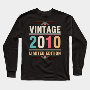 Vintage 2010 Ltd Edition Happy Birthday 12 Years Old Me You Long Sleeve T-Shirt